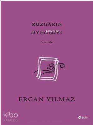 Rüzgarın Aynaları - 1