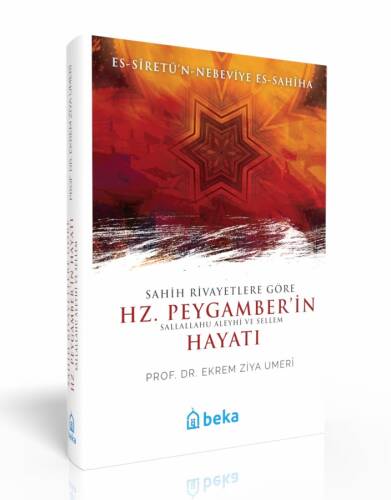 Sahih Rivayetlere Göre Hz. Peygamber'in Hayatı - es-Siretün Nebeviye es-Sahiha - 1