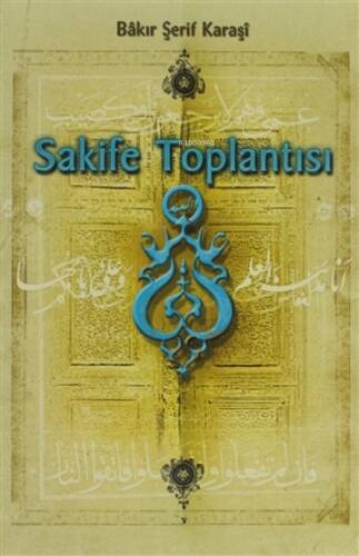 Sakife Toplantısı - 1