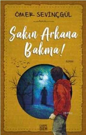 Sakın Arkana Bakma! - 1