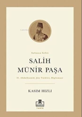 Salih Münir Paşa - 1