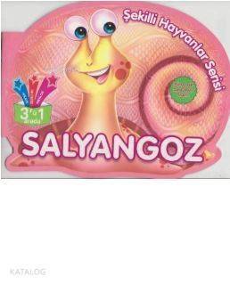 Salyangoz - Şekilli Hayvanlar Serisi - 1