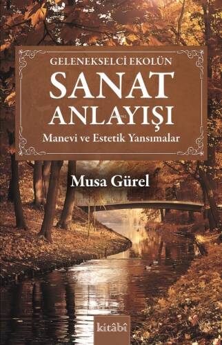Sanat Anlayışı - Manevi ve Estetik Yansımalar - 1