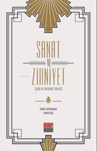 Sanat ve Zihniyet;"Şair ve Patron" Örneği" - 1