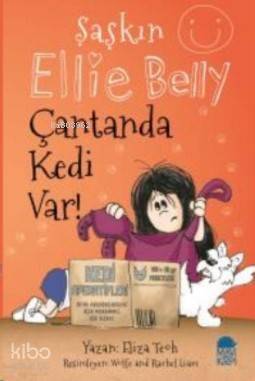 Şaşkın Ellie Belly; Çantanda Kedi Var - 1