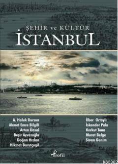 Şehir ve Kültür, İstanbul - 1