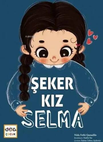 Şeker Kız Selma - 1