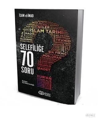 Selefiliğe 70 Soru - 1