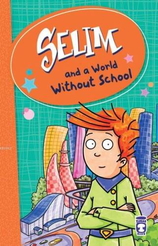 SELIM – A WORLD WITHOUT SCHOOL - 1