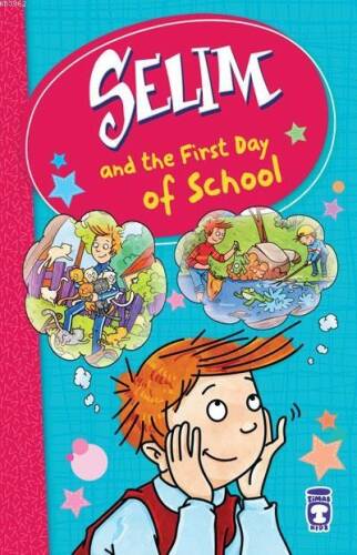 SELIM – THE FIRST DAY OF SCHOOL - 1