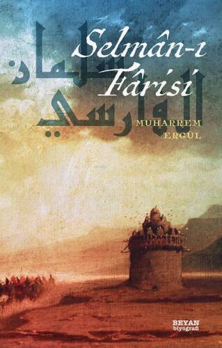 Selman-ı Farisi - 1