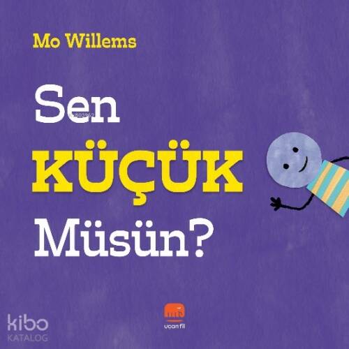 Sen Küçük Müsün? - 1