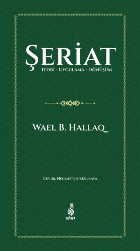 Şeriat;Teori-Uygulama-Dönüşüm - 1