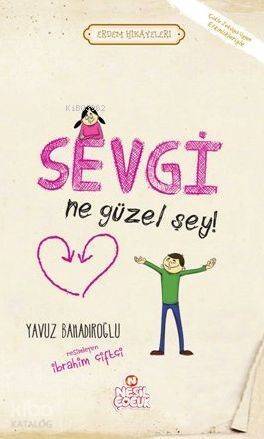 Sevgi Ne Güzel Şey - 1