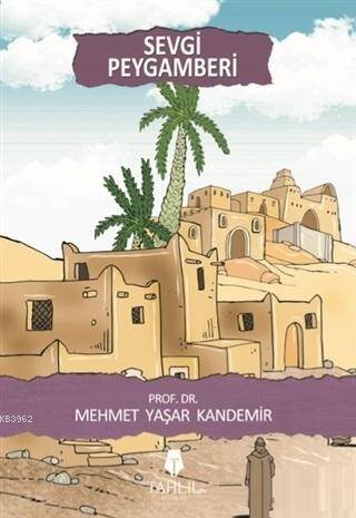 Sevgi Peygamberi - 1