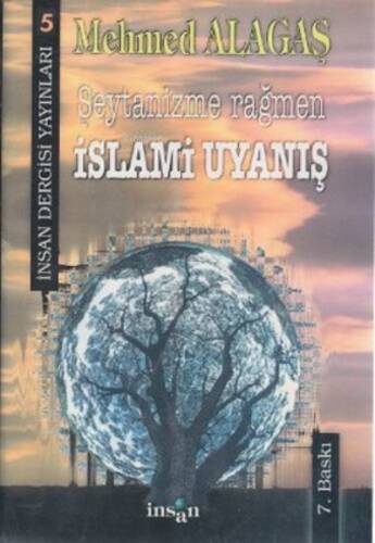Şeytanizme Rağmen İslami Uyanı - 1