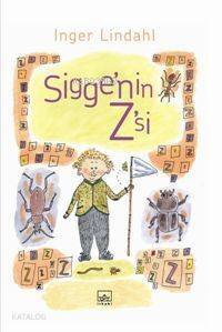Sigge'nin Z'si - 1