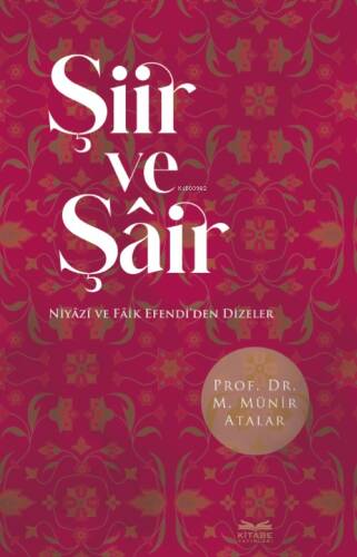 Şiir ve Şâir Niyâzî ve Fâik Efendi’den Dizeler - 1