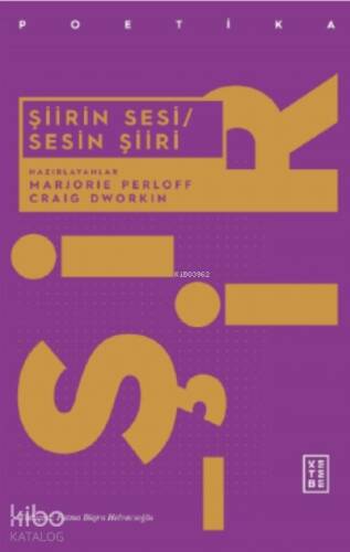 Şiirin Sesi/Sesin Şiiri - 1