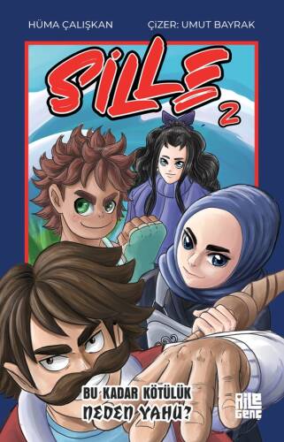 Sille-2;Bu Kadar Kötülük Neden Yahu? - 1