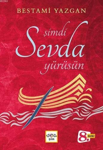 Şimdi Sevda Yürüsün - 1