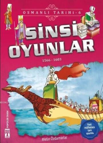 Sinsi Oyunlar; Osmanlı Tarihi, 9+ Yaş - 1