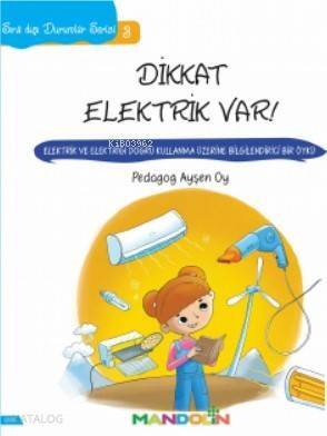 Sıra Dışı Durumlar Serisi 3- Dikkat Elektrik Var! - 1