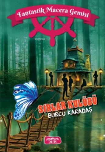 Sırlar Kulübü;Fantastik Macera Gemisi - 1