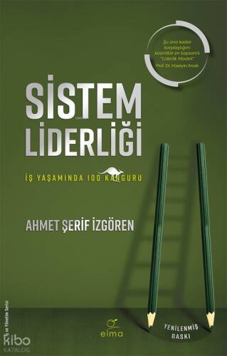 Sistem Liderliği;İş Yaşamında 100 Kanguru - 1
