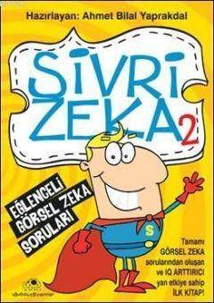 Sivri Zekâ 2; Eğlenceli Görsel Zekâ Soruları - 1