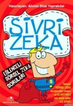 Sivri Zeka; Eğlenceli Görsel Zekâ Soruları - 1