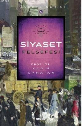 Siyaset Felsefesi - 1