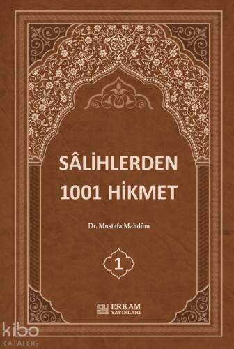 Sâlihlerden 1001 Hikmet (3 Cilt Takım) - 1