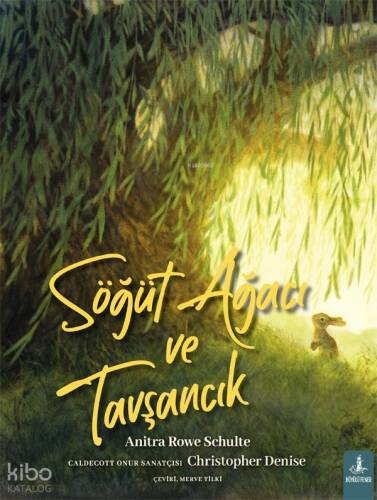 Söğüt Ağacı ve Tavşancık - 1