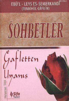 Sohbetler; Gafletten Uyanış - 1