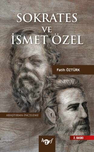 Sokrates ve İsmet Özel - 1