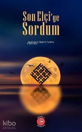 Son Elçi'ye Sordum - 1
