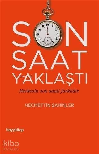 Son Saat Yaklaştı - 1