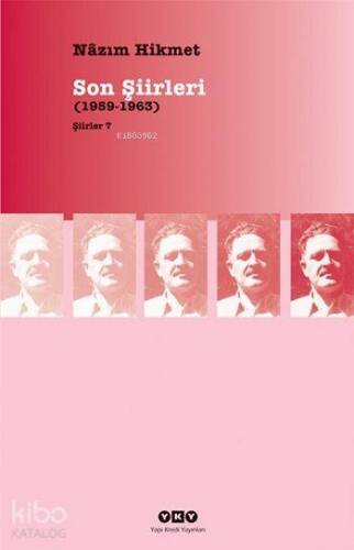 Son Şiirleri (1959-1963); Şiirler 7 - 1
