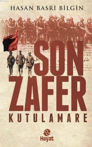 Son Zafer Kutulamare - 1