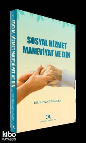 Sosyal Hizmet Maneviyat ve Din - 1