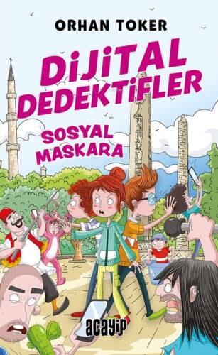 Sosyal Maskara;Dijital Dedektifler - 3 - 1