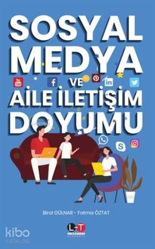 Sosyal Medya ve Aile İletişim Doyumu - 1