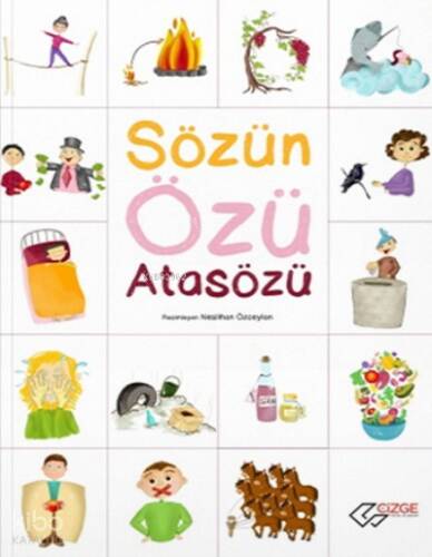 Sözün Özü Atasözü Çizge Yayınevi - 1
