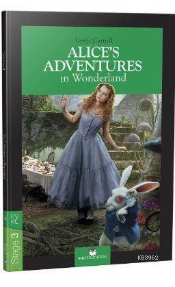 Stage 3 - A2: Alice's Adventures in Wonderland - 1