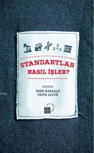 Standartlar Nasıl İşler? - 1