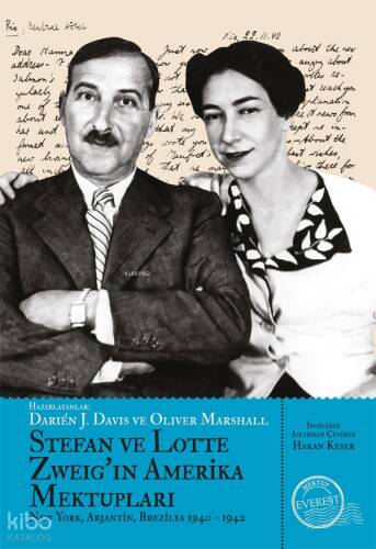 Stefan ve Lotte Zweig’in Amerika Mektupları;New York , Arjantin , Brezilya 1940 - 1942 - 1