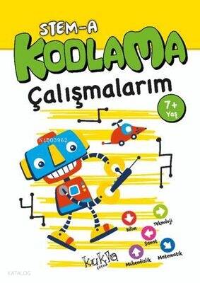 STEM-A 7+ Yaş Kodlama Çalışmalarım - 1