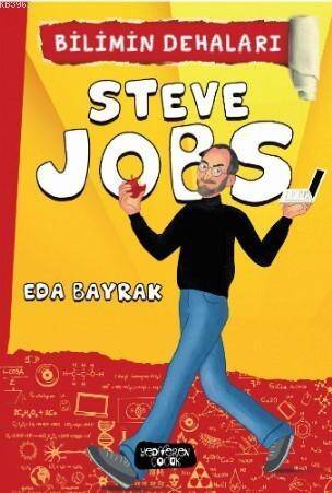 Steve Jobs; Bilimin Dehaları - 1