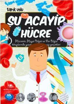 Şu Acayip Hücre - 1